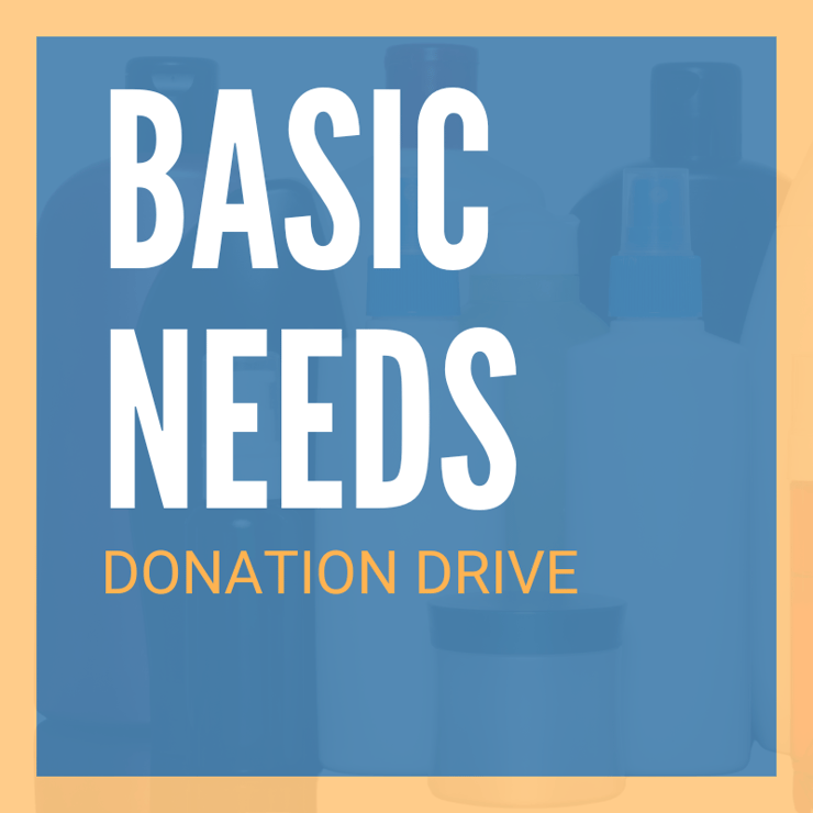 Basic Needs Drive